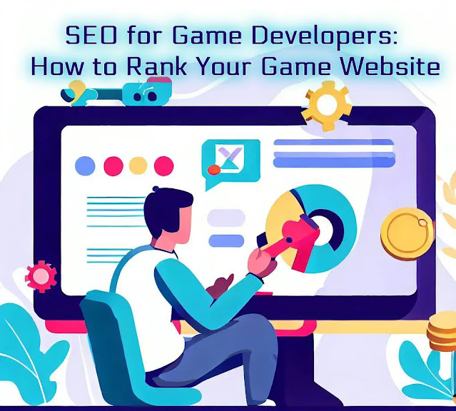 SEO for Game Developers:  How to Rank Your Game Website