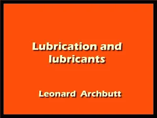 Lubrication and lubricants