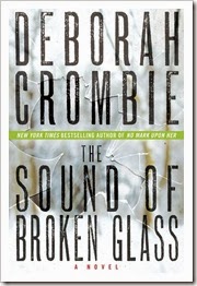 The Sound of Broken Glass - Deborah Crombie