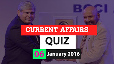 Current Affairs Quiz 6 January 2016