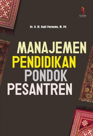 Manajemen dan Pengembangan Pendidikan Pesantren - Download Books & Journal