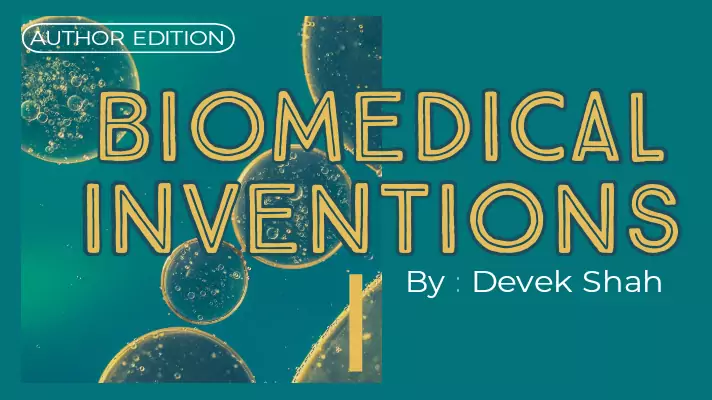Biomedical Inventions