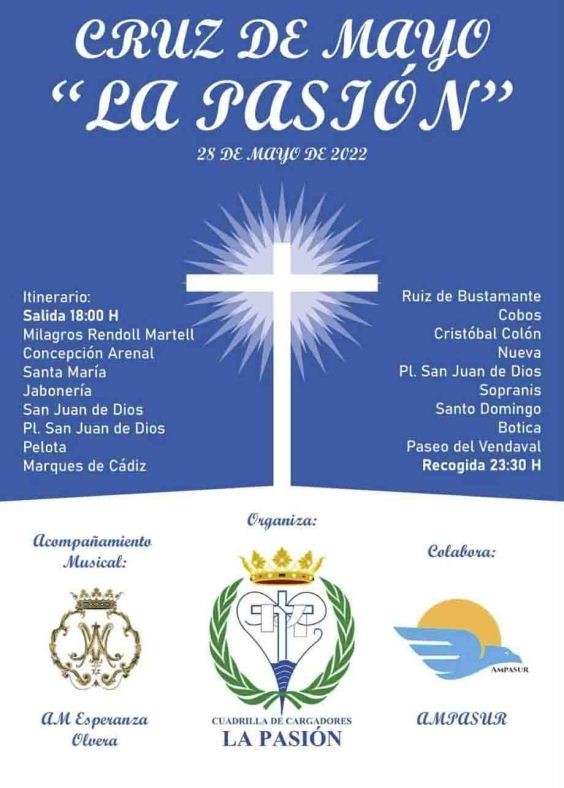 Horario e Itinerario de la Cruz de Mayo de la cuadrilla La Pasión en Cádiz esta Sábado