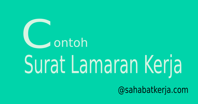 Contoh Surat Lamaran Kerja Terbaik 2016 - Contoh O