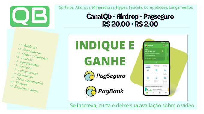 CanalQb - Airdrop - Pagseguro - R$ 20,00 + R$ 2,00 + Finalizado