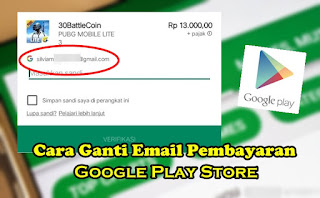 Cara Ganti Email Pembayaran Google Play Store