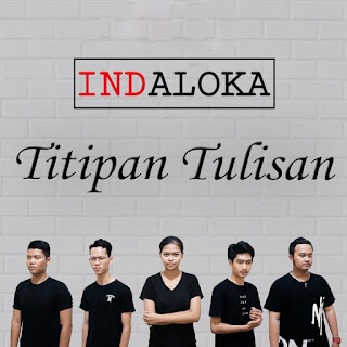 MP3 download Indaloka - Titipan Tulisan - Single iTunes plus aac m4a mp3