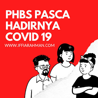 PHBS PASCA HADIRNYA COVID 19