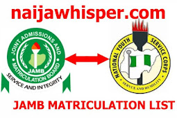 Update! Update! Update For NYSC Batch B 2022/2023: Check your Name In The NYSC Batch-B JAMB Matriculation List And Know If You Are Qualified For the NYSC Batch-B Mobilization 2022.