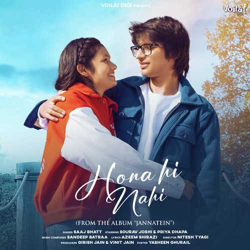 Hona Hi Nahi Lyrics – Sourav Joshi & Priya Dhapa