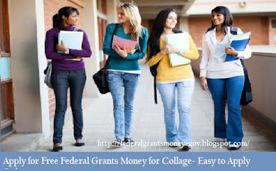Apply_for_Free_Federal_Grants_Money_for_Collage_Easy_to_Apply_Online