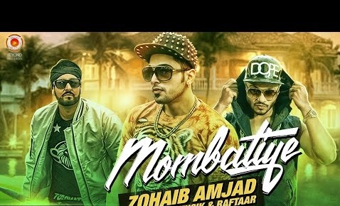 Mombatiye song Lyrics - Zohaib Amjad ft Raftaar & Manj Musik