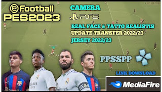 Download eFootball 2023 Mod PES PPSSPP New Update Face And Tatto Realistis Graphics HD Latest Kits 2022-23