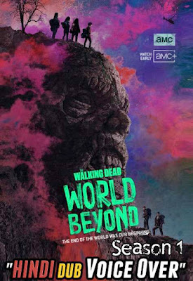 The Walking Dead: World Beyond (Season 1) Hindi (Voice Over) Dubbed | Web-DL 720p [TV Series] Complete]