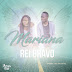 Rei Bravo - Mariana (Prod. Dj Neuso 2o20) [♪MN♪]