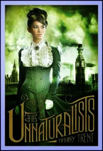 A Review Of The Unnaturalists By Tiffany Trent