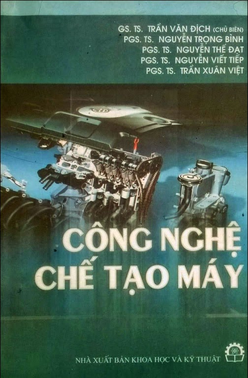  công nghệ chế tạo máy, cong nghe che tao may, sách kỹ thuật, sách cơ khí, sach ky thuat, sach co khi, thư viện sách gmek, thư viện sách, gmek, gmek cơ khí