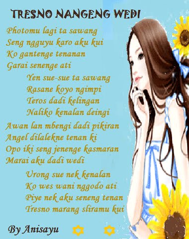  PUISI CINTA BY ANISAYU Kumpulan Puisi Tresno Boso Jowo 