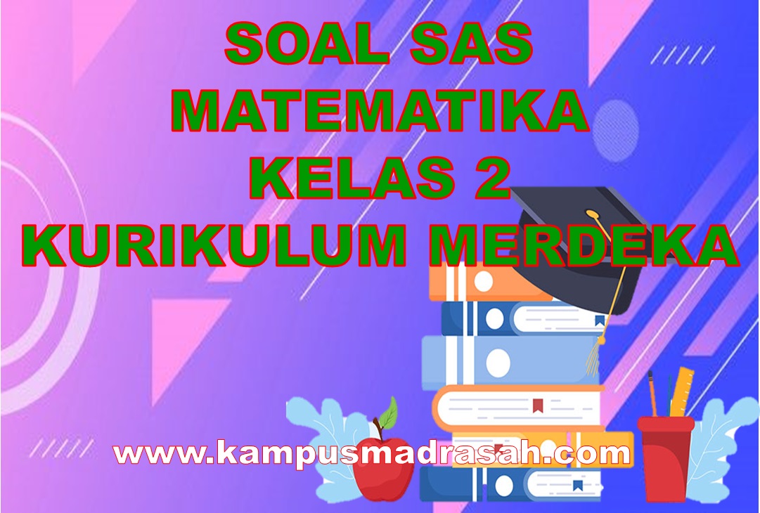 Soal SAS MTK Kelas 2