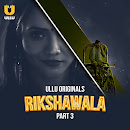 Ullu web series Rikshawala Part 3