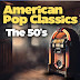 VA - American Pop Classics the 50's (2024)