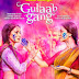 gulab gang movie trailer