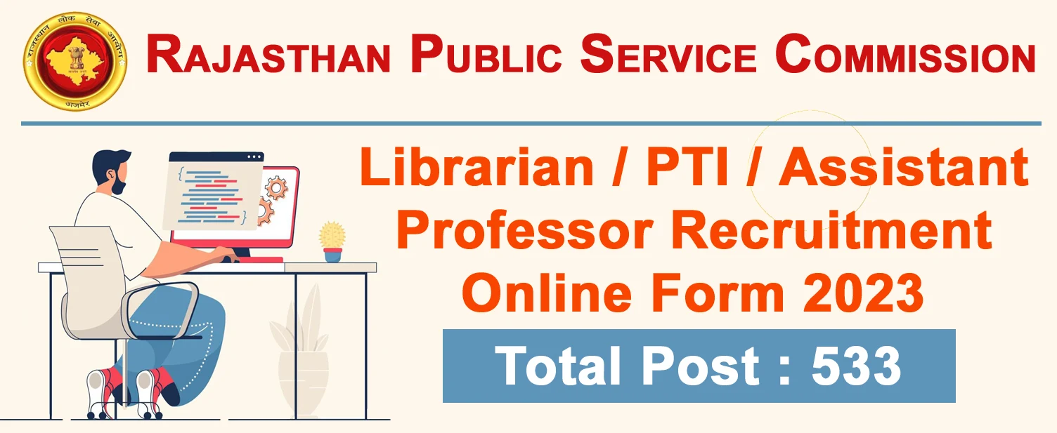 RPSC Librarian, PTI & Assistant Professor Online Form 2023