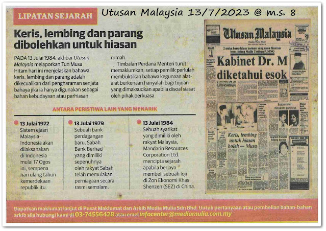 Lipatan sejarah 13 Julai - Keratan akhbar Utusan Malaysia 13 Julai 2023