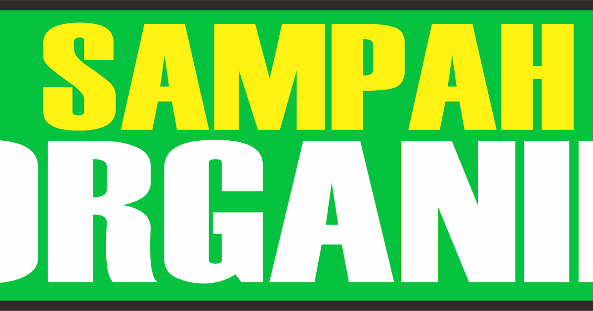 Desain Stiker Sampah ORGANIK DAN ANORGANIK