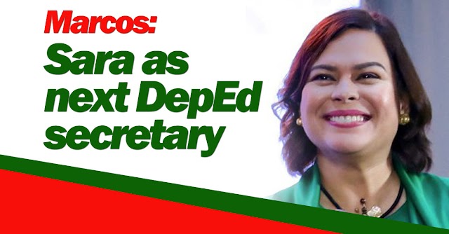 Marcos: Sara as next DepEd secretary