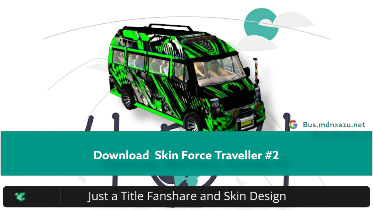 Download Livery Mod Force Traveller