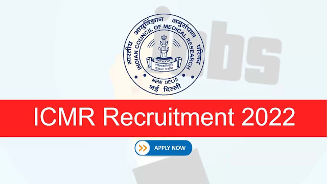 Indian Council of Medical Research Recruitment 2022 - Apply here for Project Research Scientist – V Posts - 01 Vacancies - Last Date: 30.04.2022