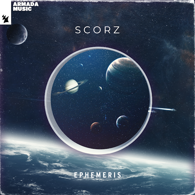 Scorz – Ephemeris (Extended Mix)