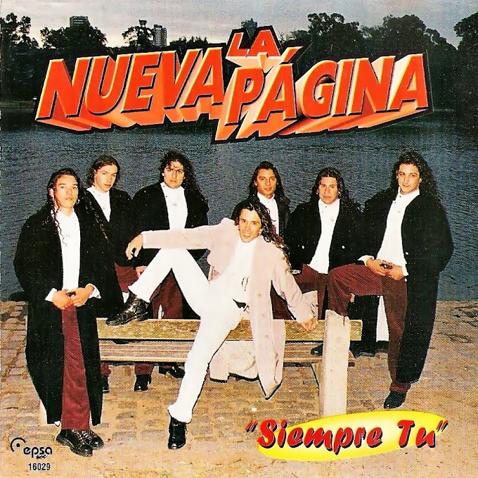 La Nueva Pagina - Siempre Tu (1998)