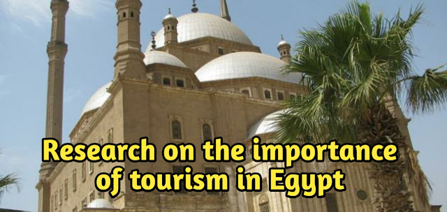Research on the importance of tourism in Egypt