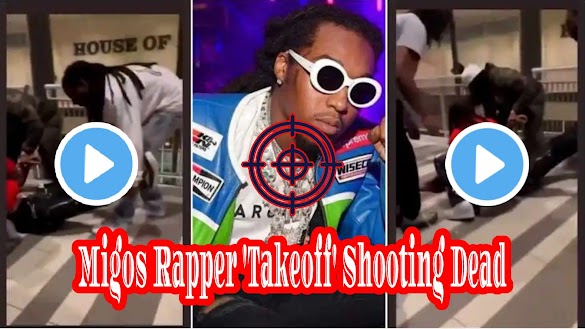 (Uncensored) Full CCTV Footage Migos Rapper 'Takeoff' Dead After Houston Shooting Video Got Leaked