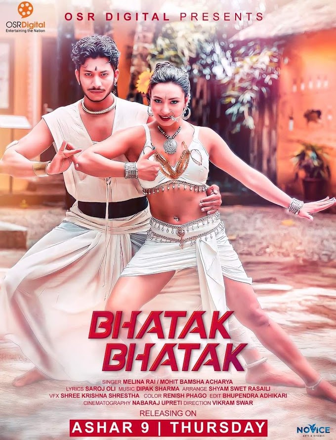 BHATAK BHATAK LYRICS IN NEPALI - MELINA RAI, MOHIT BAMSHA ACHARYA