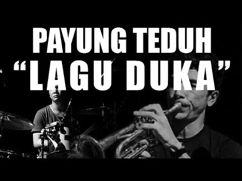 Lirik Lagu Payung Teduh - Lagu Duka