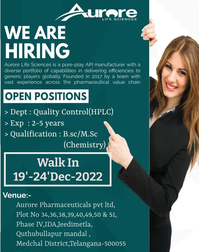 Job Availables Aurore Pharmaceuticals pvt ltd Walk In interwiew for Bsc/ Msc (chemistry)