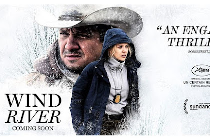 Sinopsis Wind River (2017), Film Action Terbaru Jeremy Renner