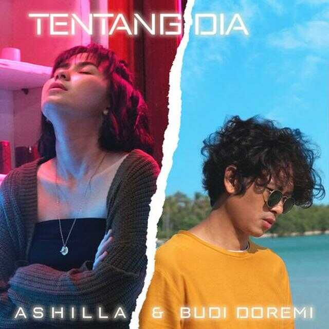 Tentang Dia Budi Doremi feat Ashilla Lirik Lagu