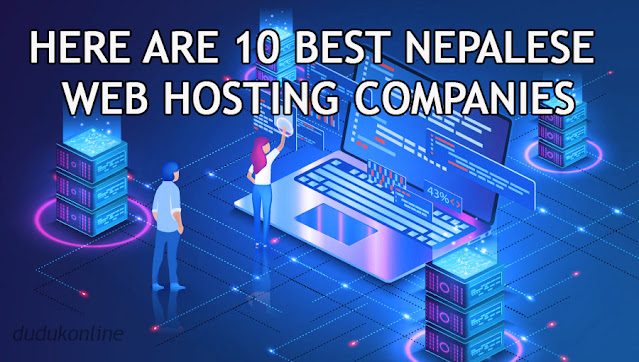 dudukonline Here are 10 best Nepalese Web Hosting Companies