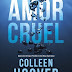 Opinião da Ne: "Amor Cruel" de Colleen Hoover
