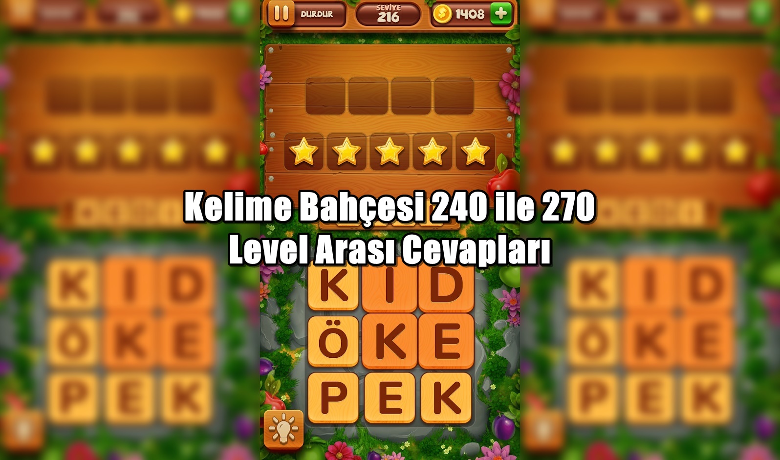 Kelime Bahcesi 240 ile 270 Level Arasi Cevaplari