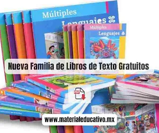 La Nueva Familia de Libros de Texto Gratuitos