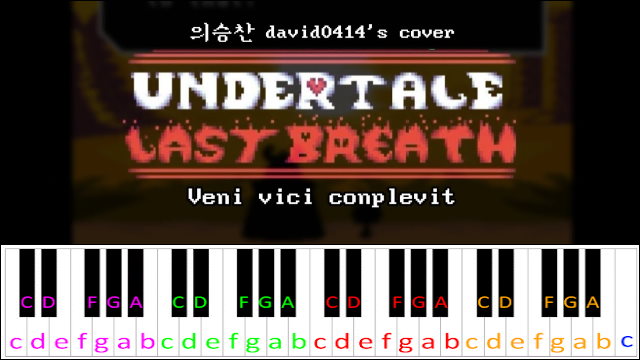 Veni Vici Conplevit (Undertale: Last Breath) Piano / Keyboard Easy Letter Notes for Beginners