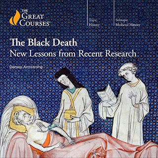 Audiobook Review: The Black Death: New Lessons from Recent Research by Dorsey Armstrong