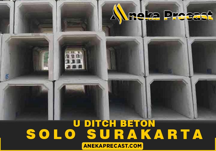 Harga U Ditch Solo ( Surakarta ) 2024 | Saluran Air Irigasi