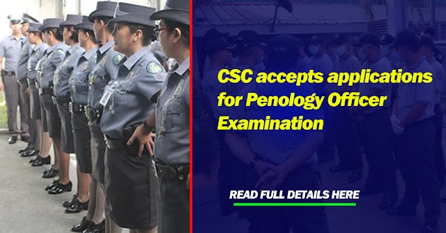 CSC accepts applications for Penology Officer Examination