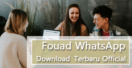 Fouad Whatsapp Latest Version Official Download V9.40